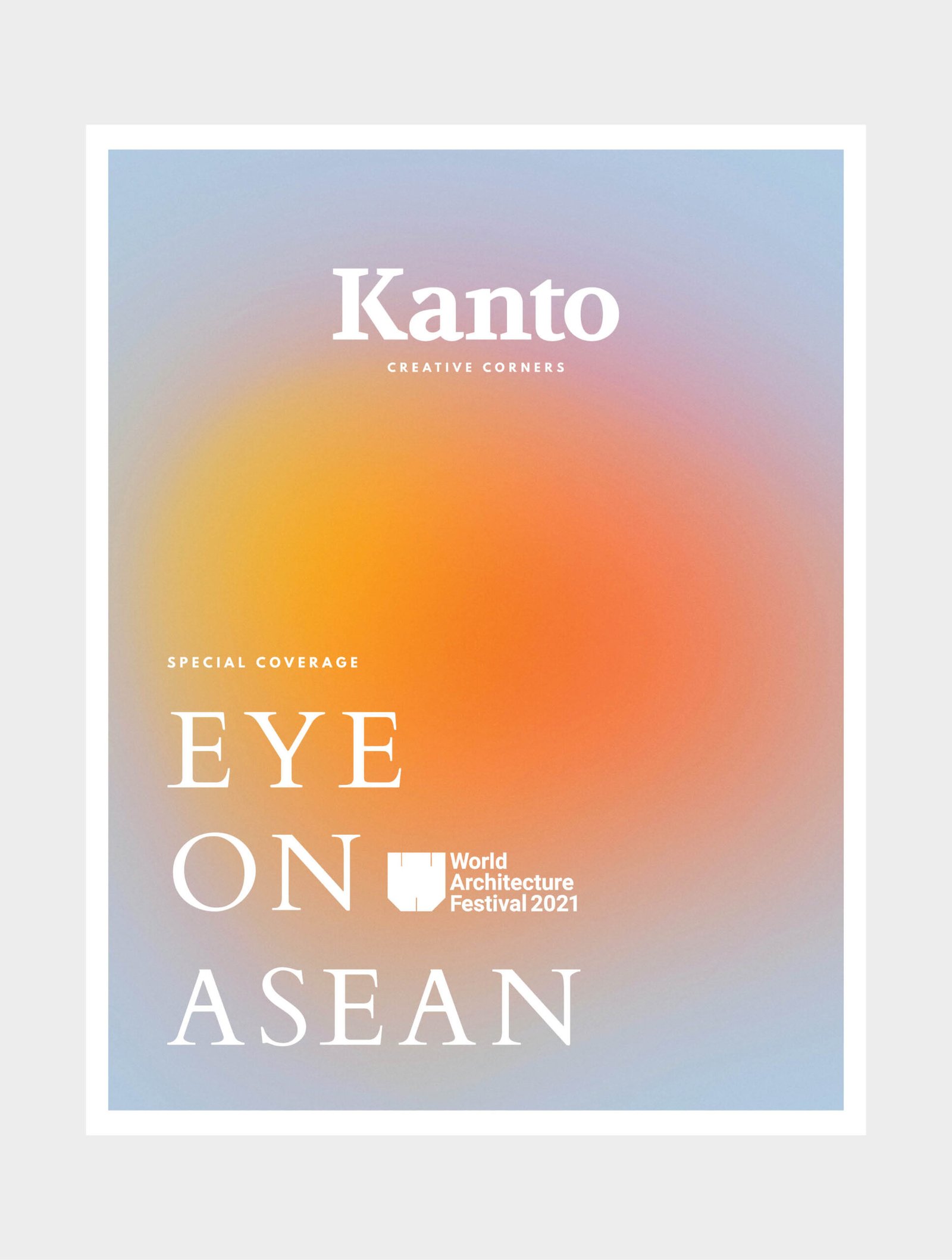 WAF 2021 Kanto.com.ph Coverage Eye on ASEAN