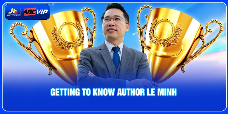 Getting to Know Author Le Minh